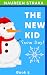 The New Kid 5 by Maureen Straka The New Kid 5 by Maureen Straka