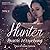 Hunter: Rauere Versuchung (Back to Coral Gables, #1)