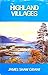 Highland Villages (The Village series)