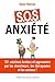 S.o.s. anxiete - 101 solutions approuvees par les chercheurs, les therapeutes