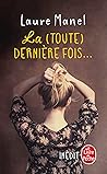 La (Toute) Derniè...