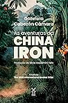 Book cover for As aventuras da China Iron (Portuguese Edition)