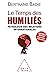 Le Temps des humiliés: Pathologie des relations internationales (OJ.HISTOIRE) (French Edition)
