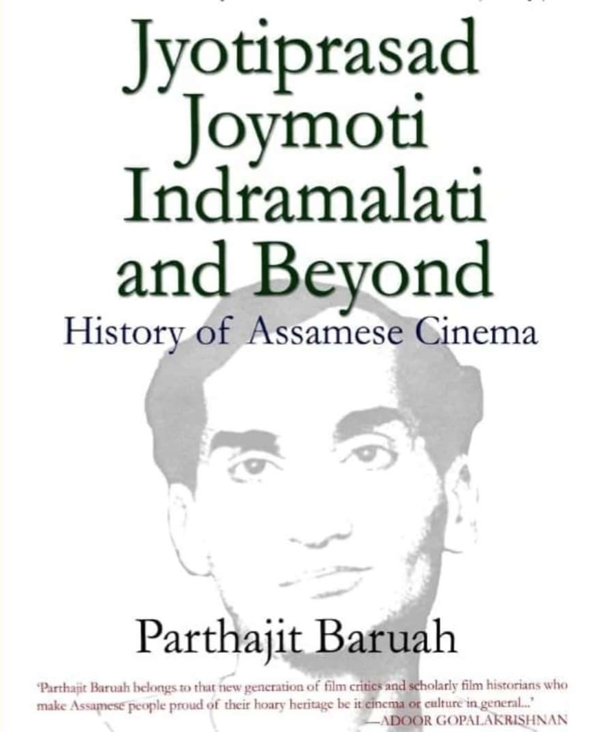 Jyoti Prasad Joymoti Indramalati And Beyond