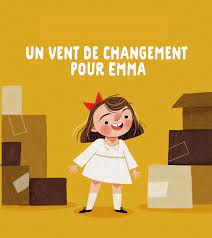 Un vent de changement pour Emma (Paperback)