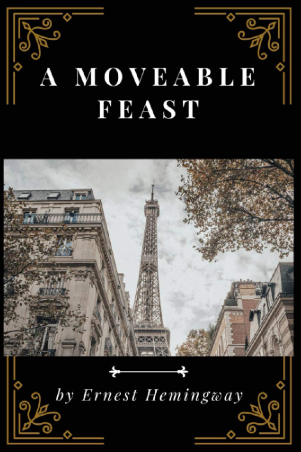 A Moveable Feast