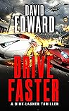 Drive Faster