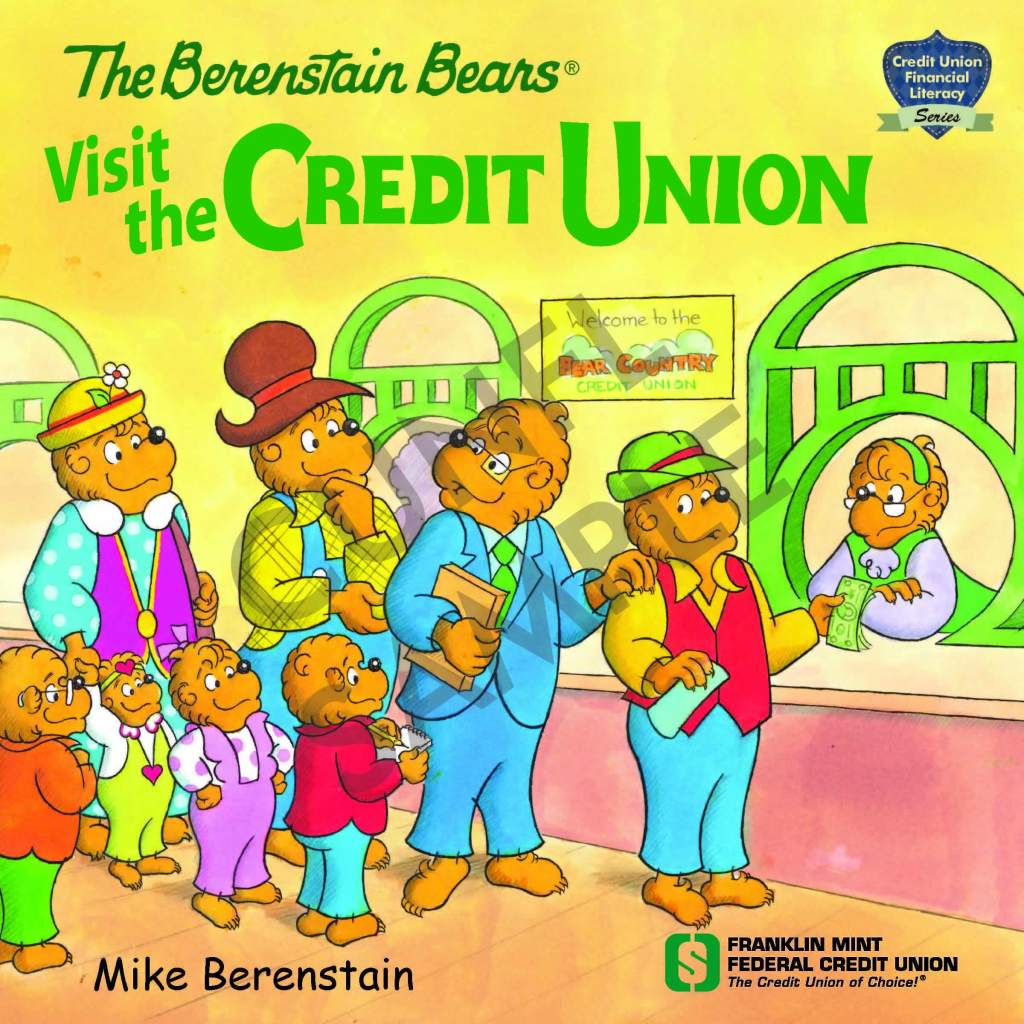 The Berenstain Bears Visit The Credit Union