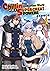 Chillin’ in Another World with Level 2 Super Cheat Powers (Light Novel) Volume 4