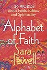 Alphabet of Faith by Sara  Jewell