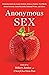 Anonymous Sex