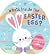 What's Inside the Easter Egg?: A Lift-the-Flap Book