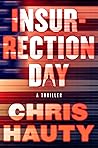 Insurrection Day (Hayley Chill, #2.5)
