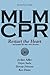 MLM CPR Restart the Heart! — and pump life into your dreams by Jordan Adler