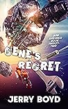 Gene's Regret