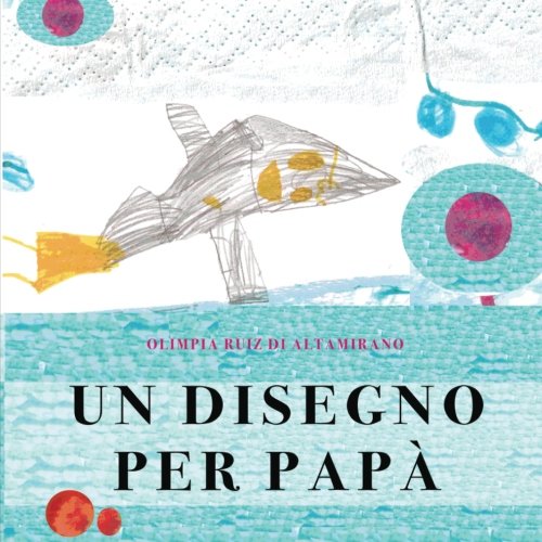 Un disegno per papà