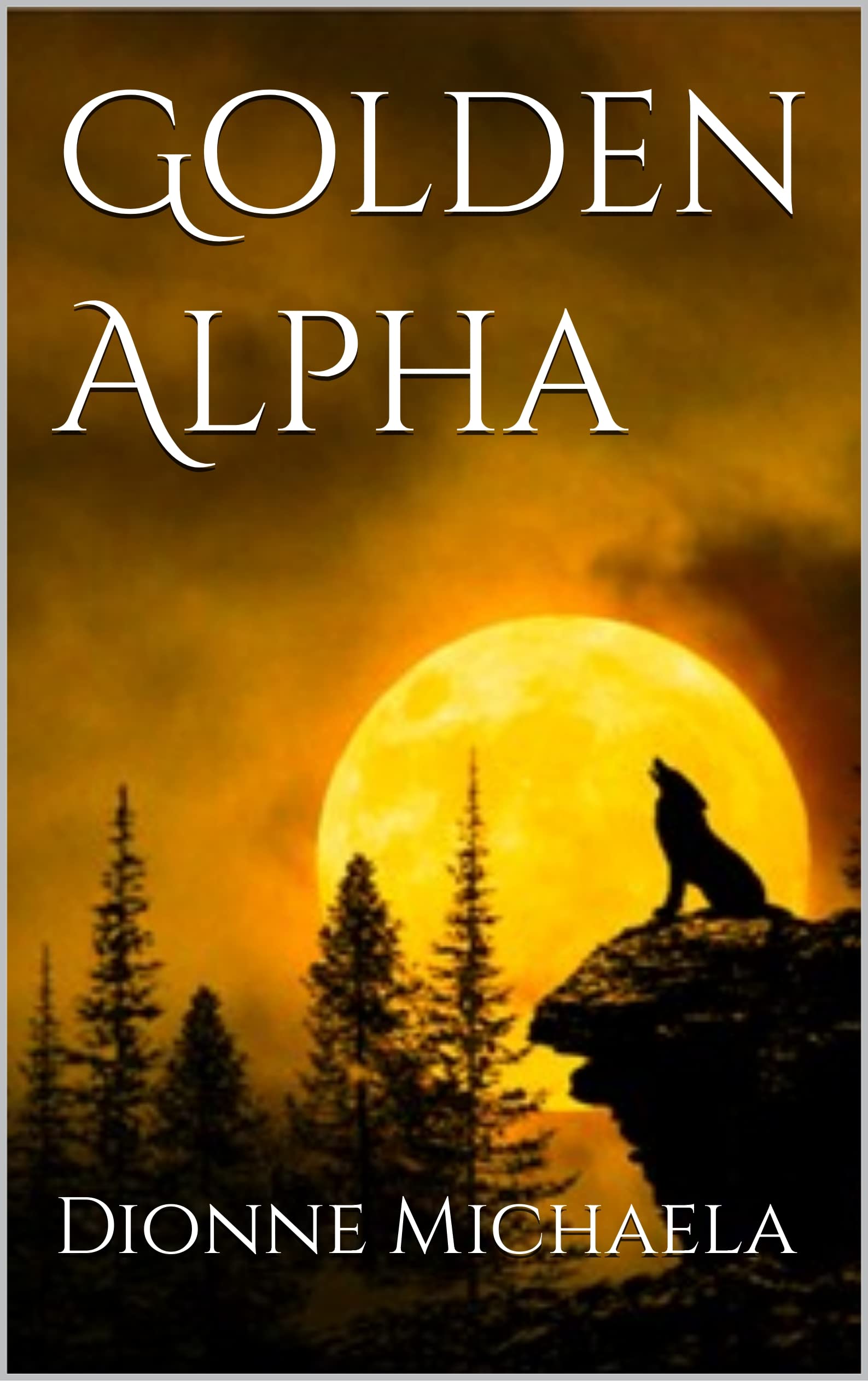 Golden Alpha (Chosen Mate, #2)