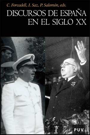Discursos de España en el siglo XX (Paperback)