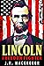 Lincoln - Freedom Fighter: ...
