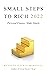 Small Steps to Rich 2022 by Kenneth Jeffrey Marshall