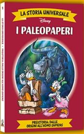 I Paleopaperi - Preistoria: dalle origini all'Homo Sapiens