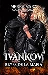 Book cover for Ivankov. Reyes de la mafia (Memento Mori)