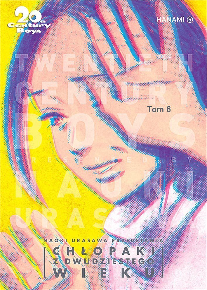 20th Century Boys: Chłopaki z dwudziestego wieku. Tom 6