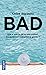 Bad