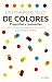 De colores: Preguntas y respuestas sobre diversidad sexual y de género para toda la familia (Spanish Edition)