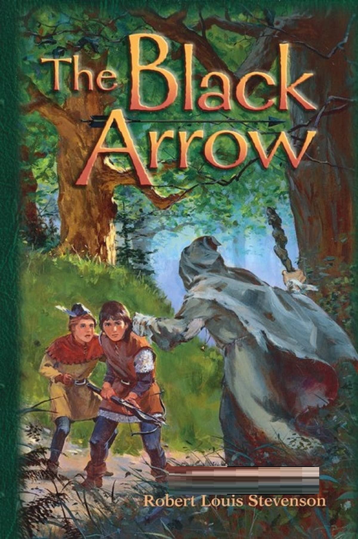 The Black Arrow: Illustrated Edition