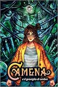 Camena e il groviglio di ombre