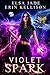 Violet Spark (Butterfly Wit...