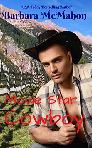 Movie Star Cowboy (Kindle Edition)