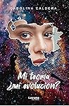 Mi teoría, ¿mi ev...