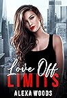 Love Off Limits: A Lesbian Mother's Best Friend Romance