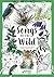 Songs of the Wild