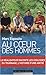 Au Coeur Des Hommes