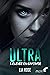 Élevée en captivité (Ultra #1)