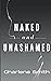 Naked and Unashamed