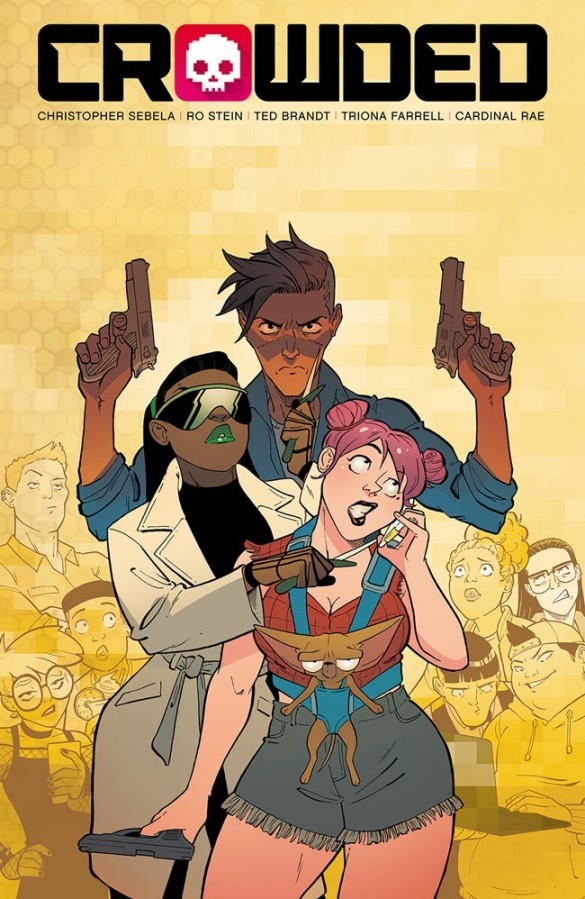 Crowded, Vol. 3: Cutting-Edge Desolation (Paperback)