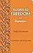 100 Days to Freedom from Depression: Daily Devotional (New Life Freedom)