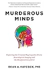 Murderous Minds