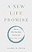 A New Life Promise by Isabel Price