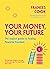 Your Money, Your Future