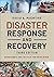 Disaster Response and Recovery: Strategies and Tactics for Resilience