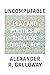 Uncomputable: Play and Politics In the Long Digital Age