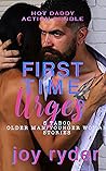 FIRST TIME URGES: 5 TABOO OLDER MAN/YOUNGER WOMAN STORIES (HOT DADDY ACTION BUNDLE)