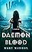 Daemon Blood by Mary Maddox