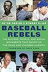 Baseball Rebels by Peter Dreier