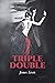 Triple Double